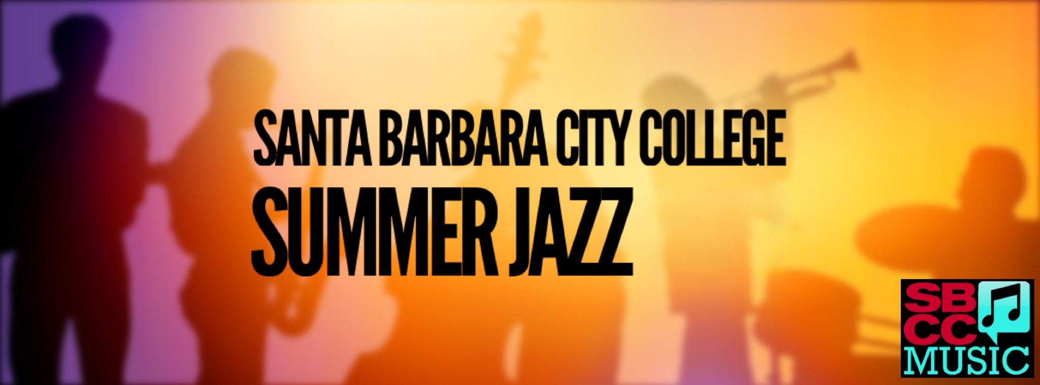 Colorful silhouettes of musicians in a jazz playing instruments, with the title "Santa Barbara City College Summer Jazz" overlaid.